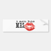 私は彼の妻である。 バンパーステッカー (正面)