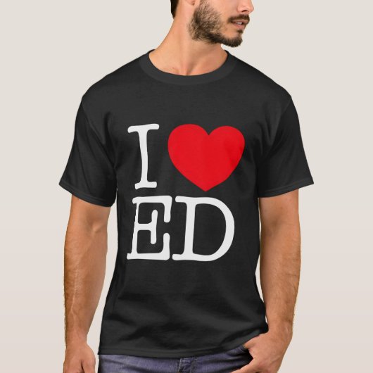 私は彼のedを愛している tシャツ (正面)