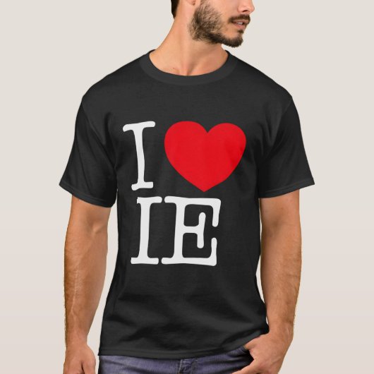私は彼のIeが大好き Tシャツ (正面)