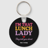 私は彼らが贈り物について話したランチレディおもしろいーだ キーホルダー (正面)