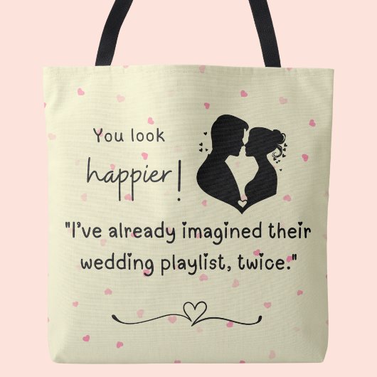 私は彼らの結婚式のプレイリストをすでに2回イメージしたよ トートバッグ