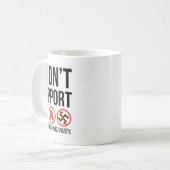 私は彼らを支持しない コーヒーマグカップ (正面左)