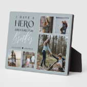 私は彼をブラザーフォトコラージュと呼ぶヒーローを持っている フォトプラーク (側面)