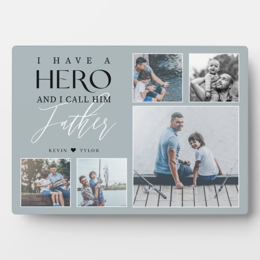 私は彼を父と呼ぶ英雄を持っている写真コラージュ フォトプラーク (正面)