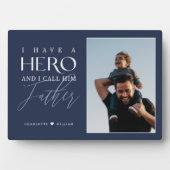 私は彼を父と呼ぶ英雄を持っている写真記念の酒 フォトプラーク (正面)