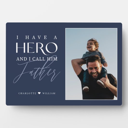 私は彼を父と呼ぶ英雄を持っている写真記念の酒 フォトプラーク (正面)