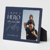 私は彼を父と呼ぶ英雄を持っている写真記念の酒 フォトプラーク (側面)
