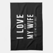 私は彼女が私がゴルフを遊ぶことを許可するとき私の妻を愛します キッチンタオル (縦)