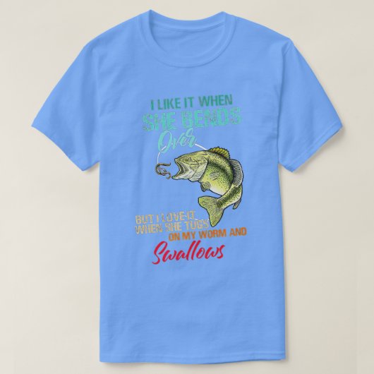 私は彼女が身を屈めて虫を愛する時それが好きで Tシャツ (デザイン正面)