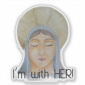 私は彼女と一緒に – 賛美ヴァージンマリーステッカー シール (正面)