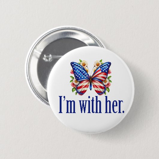 私は彼女のカマラハリス大統領のバタフライのために一緒にいる 缶バッジ (正面&裏面)