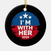 私は彼女のカマラ大統領の2024年の投票と一緒にいる セラミックオーナメント (正面)