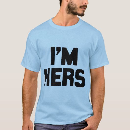 私は彼女の物です Tシャツ (正面)