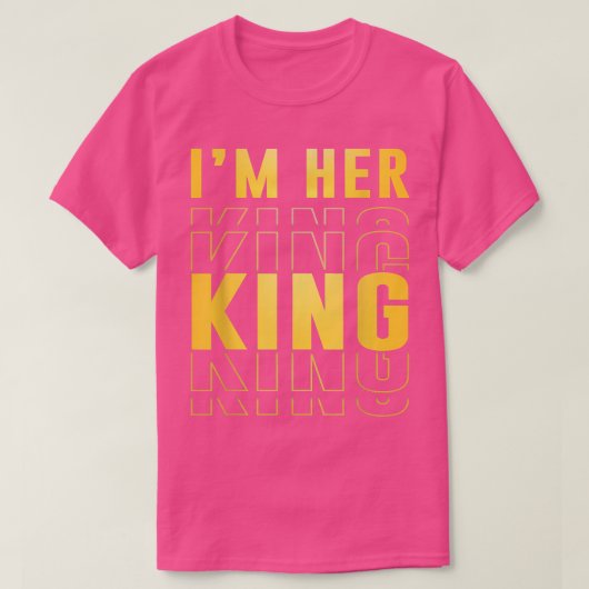 私は彼女の王おもしろい夫妻夫婦ボーイフレンド Tシャツ (デザイン正面)