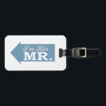 私は彼女のMr.(青い矢印) ラゲッジタグ<br><div class="desc">私は彼女のMr.(青い矢印)... この可愛おもしろいい、ロマンチックなシャツは、新婚の夫と妻が新婚旅行で衣服するのに最適な贈り物である。あなたは、彼のミセスと彼はロマンチックなカップルのための完璧なブライダルシャワーギフトあなたのミスターであることを皆に知らせなさい。新郎新婦のたった今結婚しました。花嫁のバチェロレッテプレゼントに最適!おもしろいやハネムーンユニークや新結婚婚シャツやギフトなどのお店を見てみよう!</div>