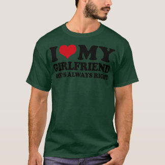 私は彼女を愛し、常に正しい Tシャツ