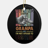 私は彼熱狂するを使うことを恐れないグラッパを持っている セラミックオーナメント (左)