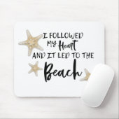 私は後を追ハートとビーチ引用文に至った マウスパッド (マウス)