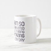 私は従ってすばらしいから毎日排出されてあります コーヒーマグカップ (正面右)