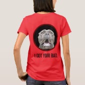 私は得あなたの背中のタフなガードのコルソ犬 Tシャツ (裏面)