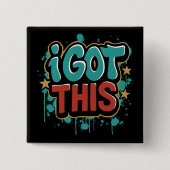 私は得このグラフィティスタイルやる気を起こさせるタイポグラフィ 缶バッジ (正面)