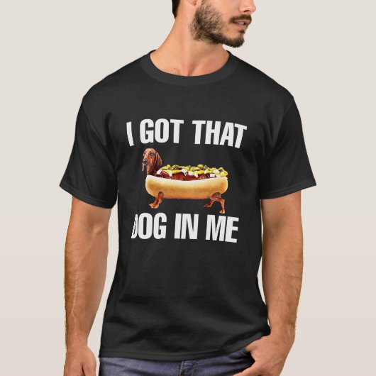 私は得その犬をミーム Tシャツ (正面)