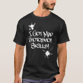 私は得不機嫌Photoshopのスキル! Tシャツ (正面)