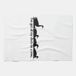 私は得全てのアヒルを連れて… キッチンタオル