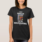 私は得数学の技能おもしろい先生 Tシャツ (正面)