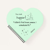 私は心の平和を見つけなかった。私は予定を立てた」 ノートブック (正面)