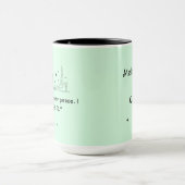 私は心の平和を見つけなかった。私は予定を立てた」 マグカップ (中央)