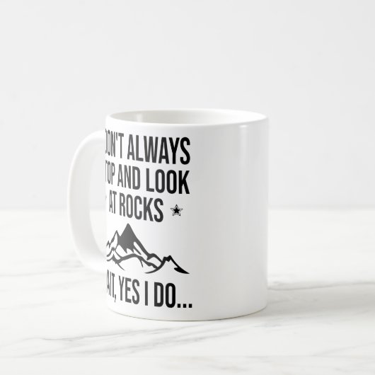 私は必ずしも岩をストップ見たり見たりしない コーヒーマグカップ (正面左)