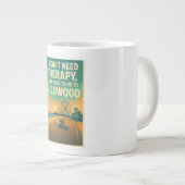 私は必要ないセラピー、私はちょうどワイルドウッドが必要 ジャンボコーヒーマグカップ (正面右)