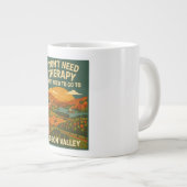 私は必要ないセラピー、私はハドソンバレーが必要 ジャンボコーヒーマグカップ (正面右)