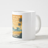 私は必要ないセラピー、私はマンハッタンビーチ ジャンボコーヒーマグカップ (正面右)