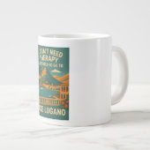 私は必要ないセラピー、私は湖ルガノが必要だ ジャンボコーヒーマグカップ (正面右)