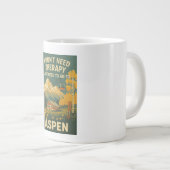私は必要ないセラピー、私は《植物》アスペンに行く必要がある ジャンボコーヒーマグカップ (正面右)
