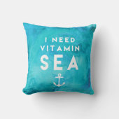 私は必要ビタミン海ティール(緑がかった色)水の色の引用文 クッション (正面)