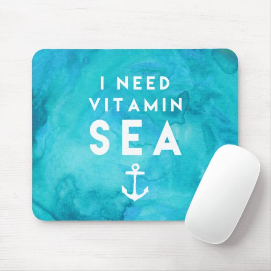 私は必要ビタミン海ティール（緑がかった色）水の色の引用文 マウスパッド (マウス)
