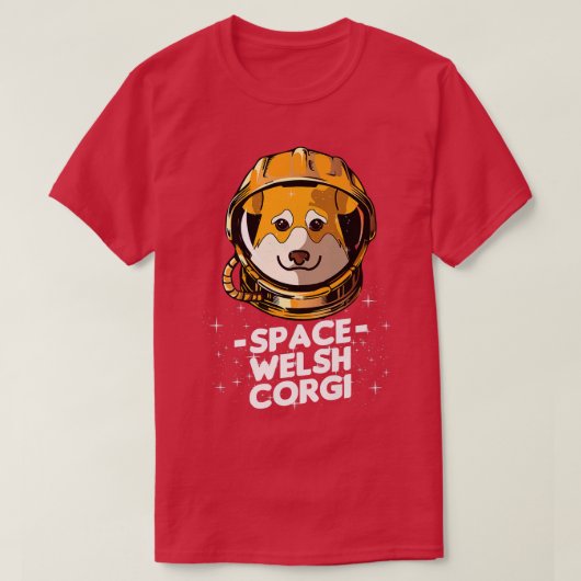 私は必要宇宙おもしろいペンブロークコーギ宇宙スーツ犬48 Tシャツ (デザイン正面)
