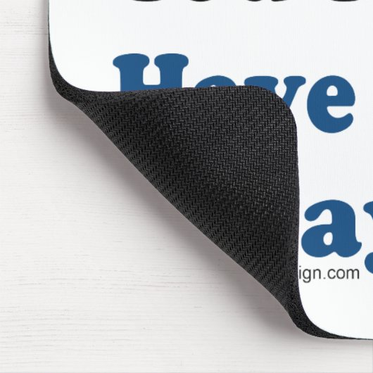 私は忙しいあなたは醜いです過します天気の良い日を マウスパッド (コーナー)