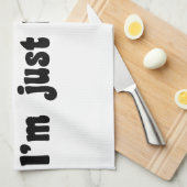 私は思い上がらない、私は完璧だ キッチンタオル (四つ折り)