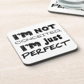 私は思い上がらない、私は完璧だ コースター (左側)