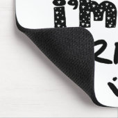 私は思い上がらない、私は完璧だ マウスパッド (コーナー)