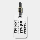 私は思い上がらない、私は完璧だ ラゲッジタグ (正面縦)