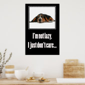 私は怠け者ではない私は単に行わ気にない ポスター (キッチン)