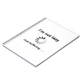 私は怠惰ではない – 単にバッファリング ノートブック (左側)