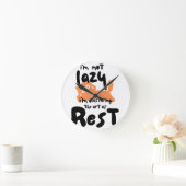 私は怠惰ではない、私は休憩技術を習得している ラウンド壁時計 (ホーム)