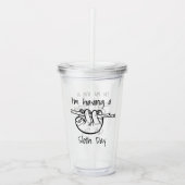 私は怠惰日を過しています アクリルタンブラー (正面)