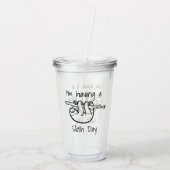 私は怠惰日を過しています アクリルタンブラー (裏面)